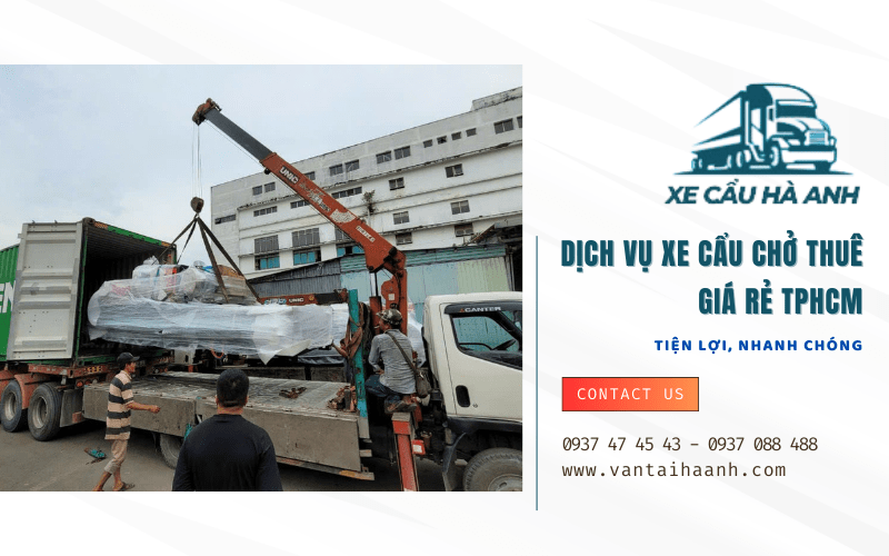 dịch vụ xe cẩu chở thuê tại TPHCM