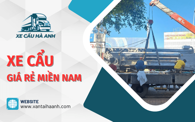 xe cẩu giá rẻ miền nam